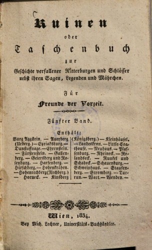 Gerhard Robert Walter von Coeckelberghe-Dützele:  Ruinen oder Taschenbuch zur Geschichte verfallener Ritterburgen und Schlösser. Fünfter Band (1834, Lechner)