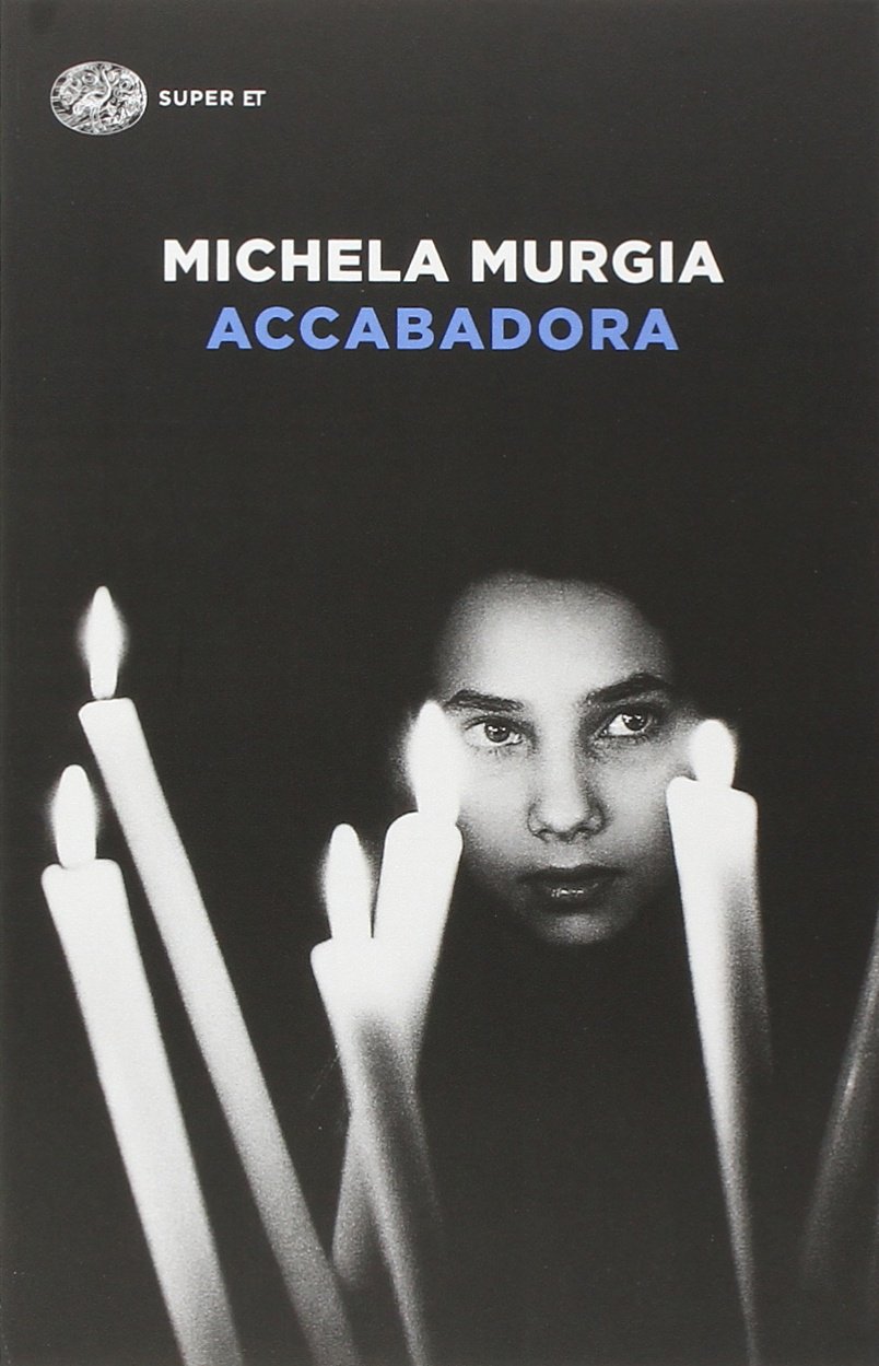 Michela Murgia: Accabadora (Italian language, 2009)