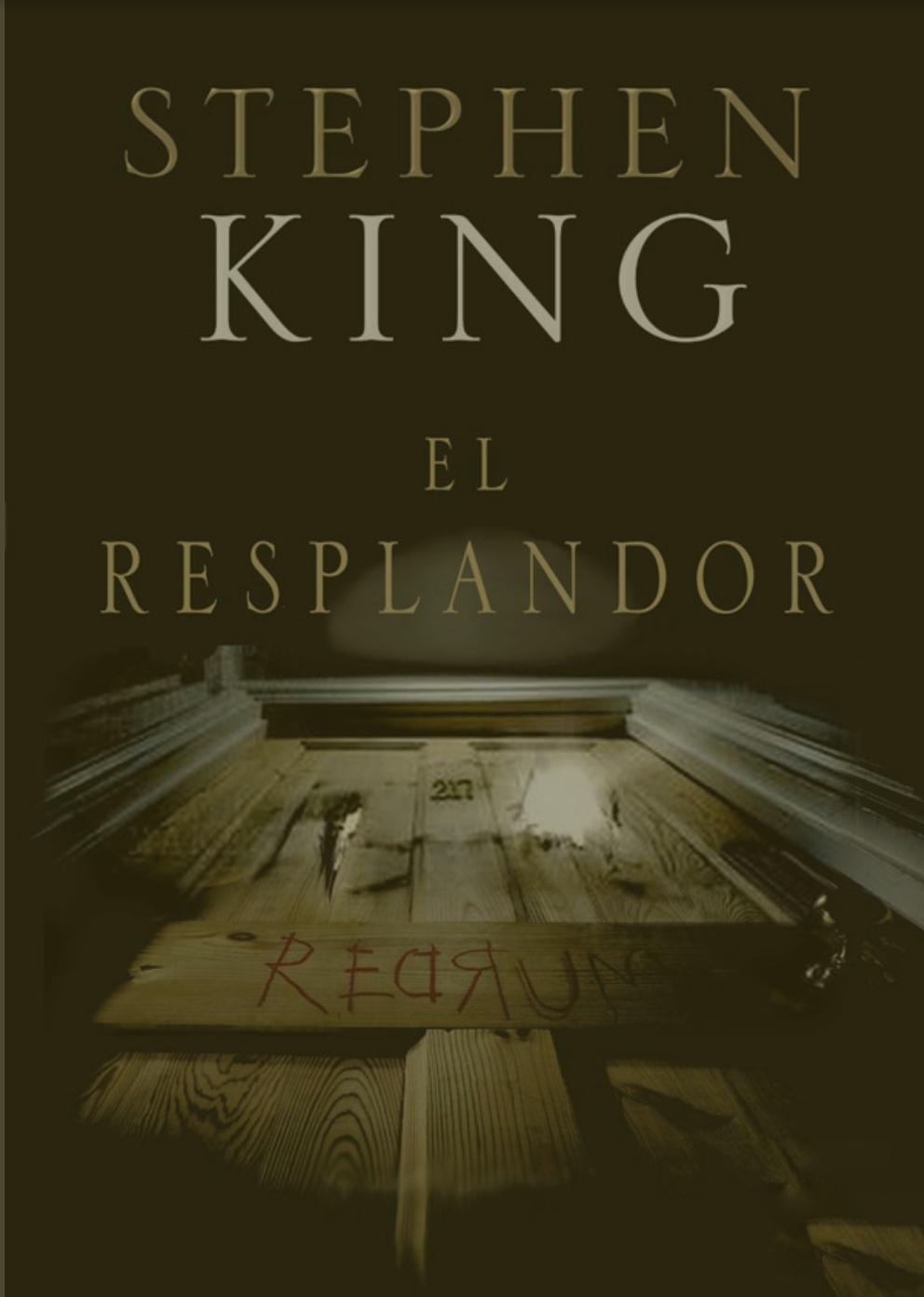 Stephen King: El resplandor (Paperback, Spanish language, 2012, Debolsillo, DEBOLSILLO)