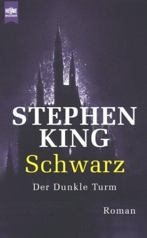 Stephen King, King, Stephen: Schwarz (German language)