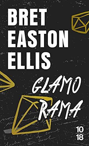 Bret Easton Ellis: Glamorama (French language, 2019, 10/18)