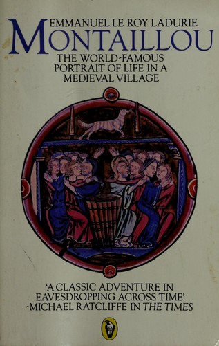 Emmanuel Le Roy Ladurie: Montaillou (1984, Penguin, Penguin Books Ltd)