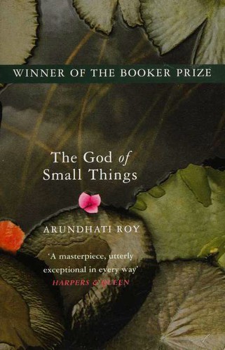 Arundhati Roy: The God of Small Things (Paperback, 2009, Fourth Estate)