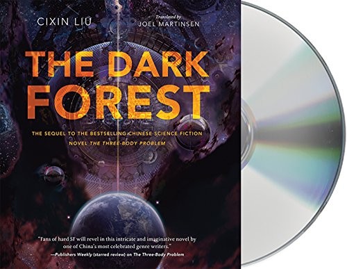 Cixin Liu: The Dark Forest (AudiobookFormat, Macmillan Audio)