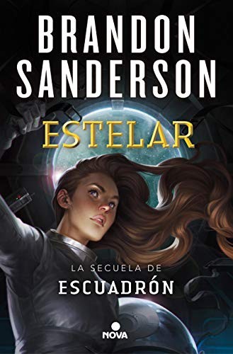 Brandon Sanderson: Estelar / Starsight (Paperback, Nova)