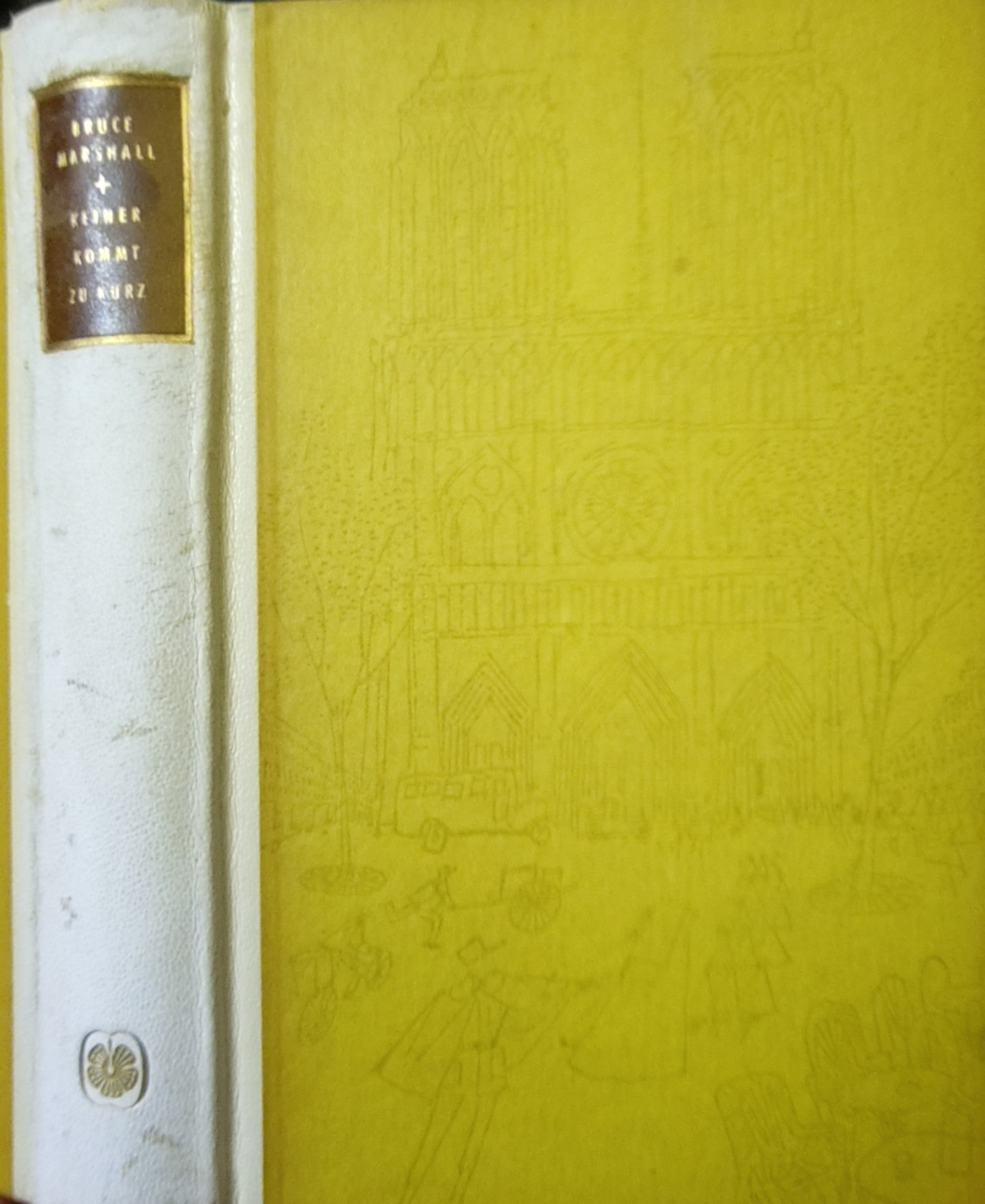 Bruce Marshall: Keiner kommt zu kurz (Hardcover, german language, 1958, Europäischer Buchclub)