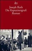 Joseph Roth: Die Kapuzinergruft (Paperback, German language, Deutscher Taschenbuch Verlag GmbH & Co.)