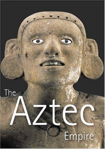 Roberto Velasco Alonso, Dr. Frances Berdan, Dr. Elizabeth Hill Boone, Dr. Anne Cyphers, Dr. Beatriz de la Fuente, Dr. Richard Diehl, Dr. Linda Manzanilla, Dr. Eduardo Matos Moctezuma, Felipe SolIs OlguIn, Dr. Guilliem Olivier, Dr. Miguel Leon Portilla, Dr. William Sanders, Dr. Michael Smith, Dr. Carl Taube, Richard Townsend, Dr. Perla Valle, Dr. Phil Weigand: Aztec Empire, The (2004)