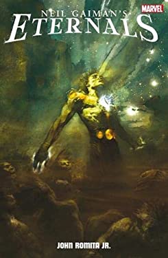 Neil Gaiman, John Romita, John Romita Jr.: Eternals (2007, Marvel, Diamond [distributor])