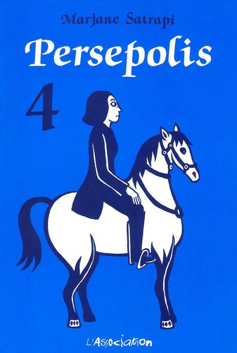 Marjane Satrapi, Anjali Singh: Persepolis 4 (French language, 2003, L’association)