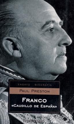 Paul Preston: Franco (Paperback, Spanish language, 2006, Debolsillo)