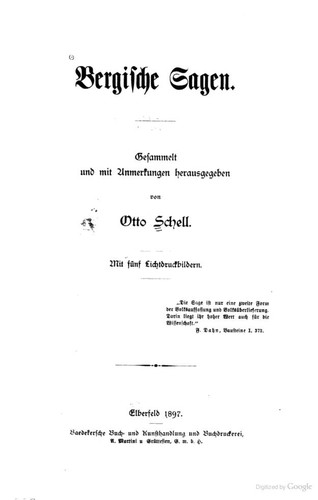 Otto Schell: Bergische Sagen (1897, A. Martini u. Grüttefien)