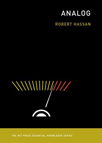 Robert Hassan: Analog (2022, MIT Press)