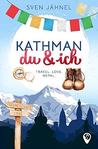 Sven Jähnel: Kathmandu & ich (Paperback, German language)
