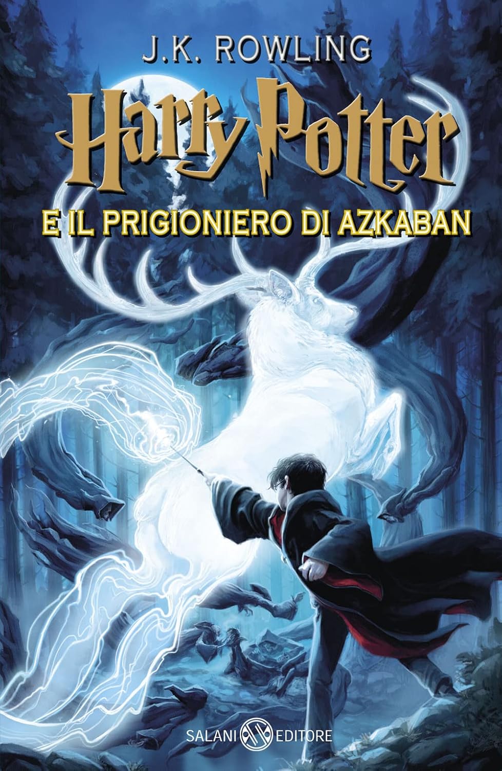 J.K. Rowling: Harry Potter e il prigioniero di Azkaban Vol. 3 (Hardcover, Italian language, 2020, Salani)