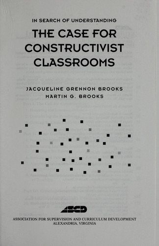 Jacqueline Grennon Brooks: In search of understanding (1993, Association for Supervision and Curriculum Development)