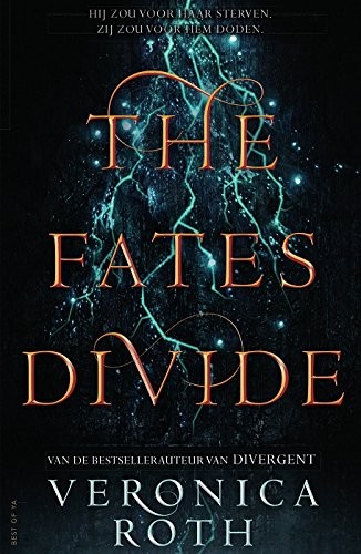 Veronica Roth: The fates divide (Dutch Edition) (Van Goor)