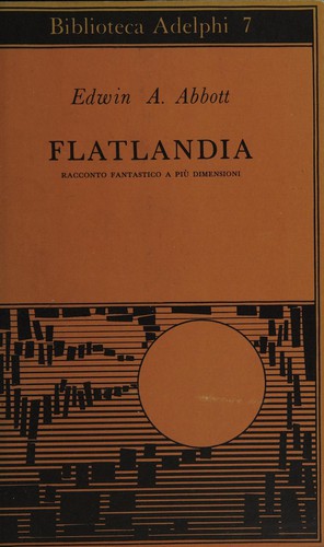 Edwin Abbott Abbott: Flatlandia (Italian language, 1990, Adelphi)