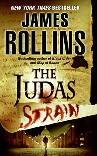 James Rollins: The Judas Strain (Paperback, Harper)