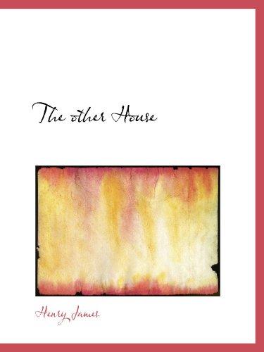 Henry James: The other House (Paperback, 2009, BiblioBazaar)