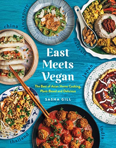Sasha Gill: East Meets Vegan (Paperback, The Experiment)