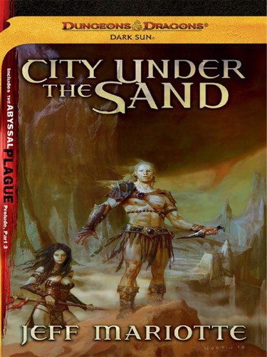 Jeff Mariotte: City Under the Sand (Paperback, 2010, Wizards of the Coast)