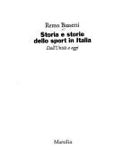 Remo Bassetti: Storia e storie dello sport in Italia (Italian language, 1999, Marsilio)