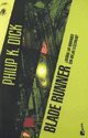 Philip K. Dick: Blade Runner (Paperback, Minotauro)