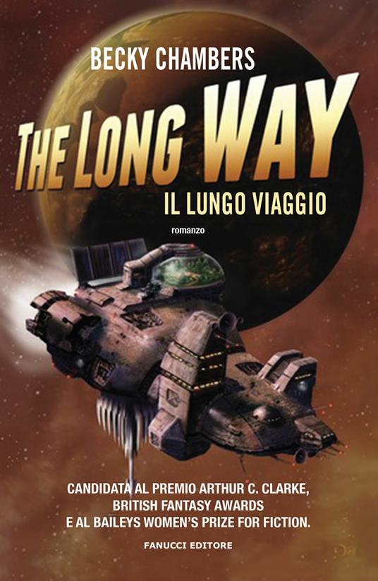 Becky Chambers: The long way (Fanucci)