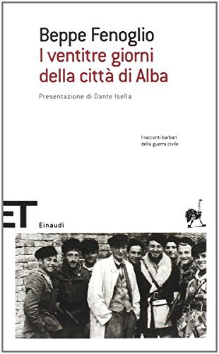 Beppe Fenoglio: I Ventitre giorni della citta di Alba (Paperback, Einaudi)