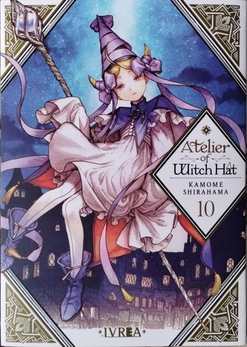 Kamome Shirahama: Atelier of Witch Hat Vol. 10 (Spanish language, 2022, Editorial Ivrea)