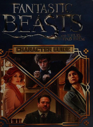 Michael Kogge: Fantastic beasts and where to find them (2016, Scholastic, Incorporated)