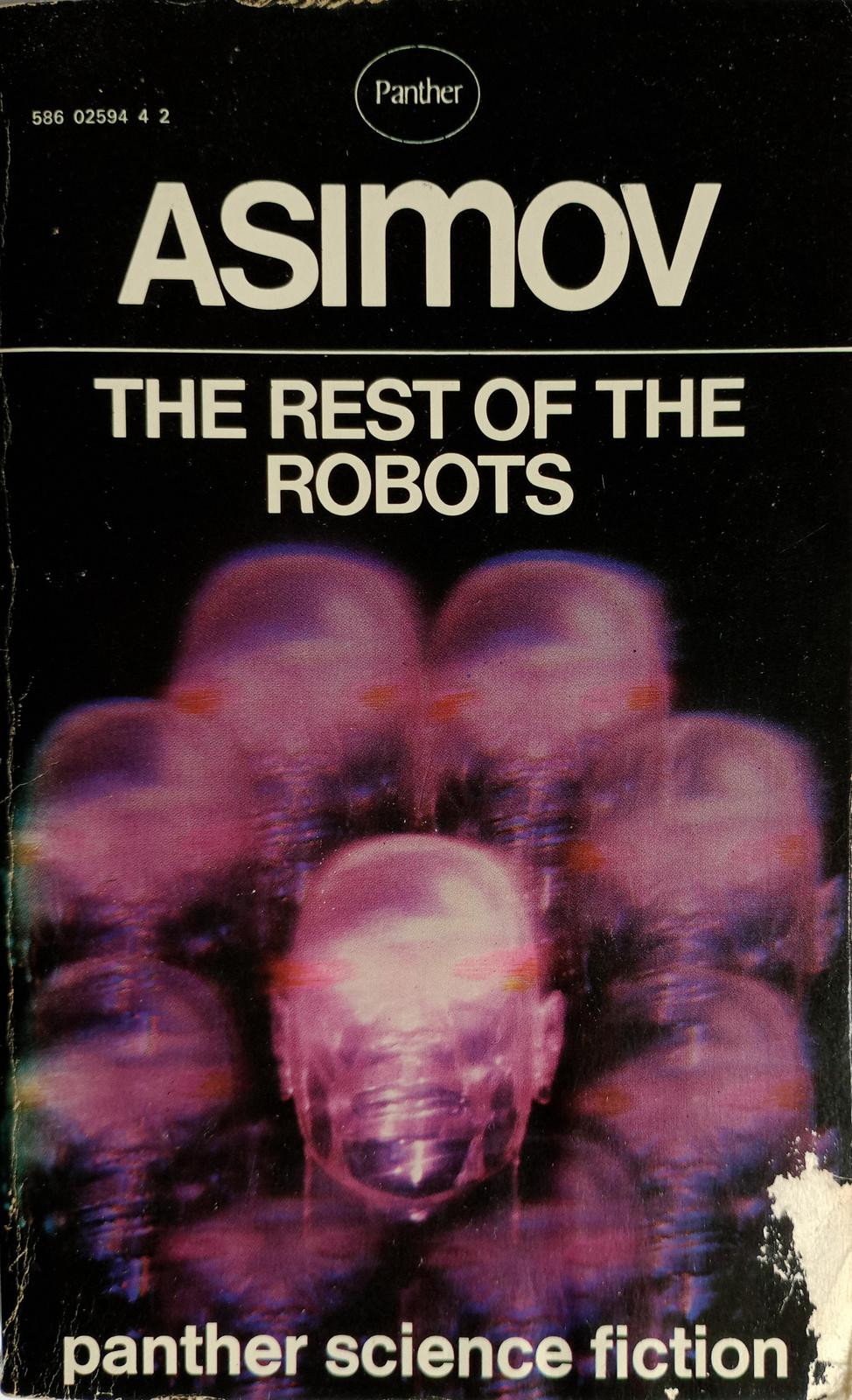 Isaac Asimov: The Rest of the Robots (1968, Panther Books)