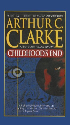 Arthur C. Clarke: Childhood's End (Hardcover, Perfection Learning)