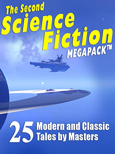 Robert Silverberg: The Second Science Fiction Megapack (EBook, 2011, Wildside Press)