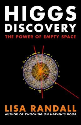 Lisa Randall: Higgs Discovery (2012, Vintage)