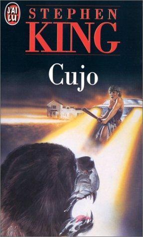 Stephen King, Stephen King: Cujo (Paperback, French language, 1994, Editions J'ai Lu)