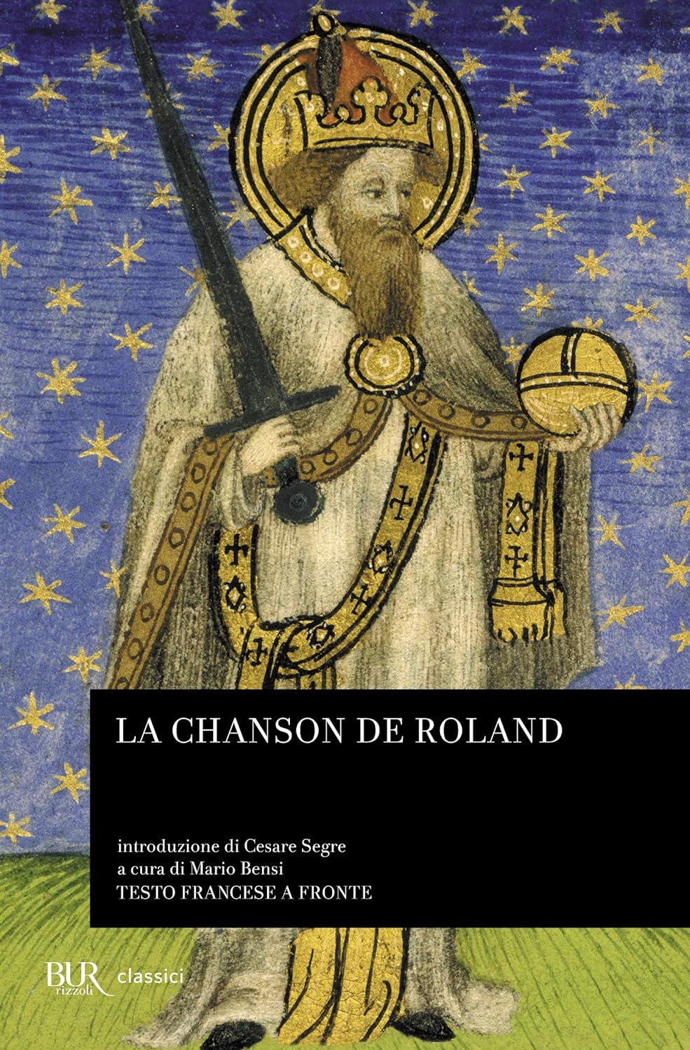 Anonimo (Turoldo): La canzone di Orlando (Paperback, Italian language, 1985, Rizzoli)