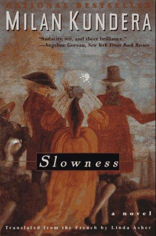 Milan Kundera: Slowness (Paperback, 1997, Harper Perennial)