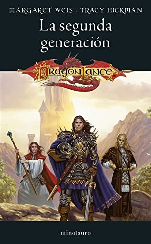 Tracy Hickman, Mila López: La segunda generación (Paperback, Minotauro)