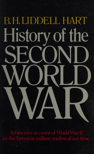 B. H. Liddell Hart: History of the Second World War (Perigee)