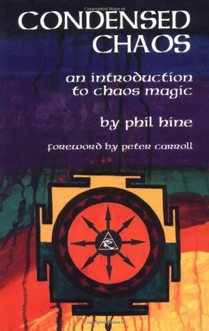 Phil Hine: Condensed Chaos (1995, New Falcon Publications)