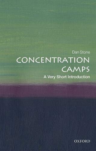 Dan Stone: Concentration Camps (Paperback, Oxford University Press)