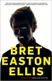 Bret Easton Ellis, Christian Rummel: Less than Zero (1998, Vintage, Vintage Comtemporaries)