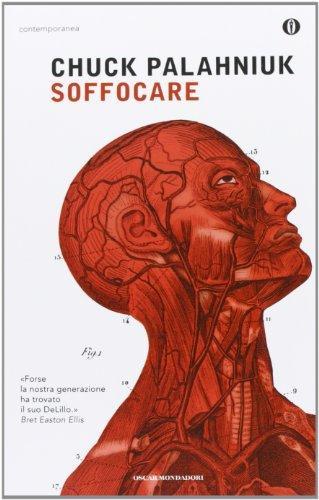 Chuck Palahniuk: Soffocare (Italian language, 2003)