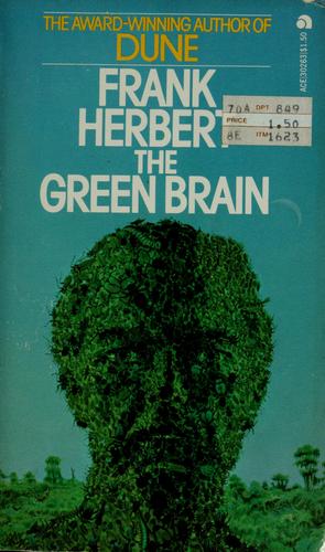 Frank Herbert: The green brain (Berkley)