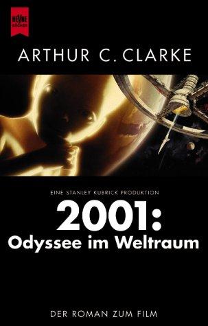 Stephen Baxter, Arthur C. Clarke: 2001 (Paperback, German language, Heyne)