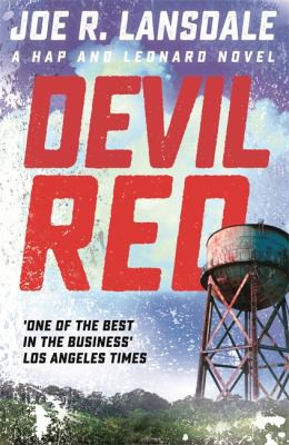 Joe R. Lansdale: Devil Red (2017, Hodder & Stoughton)