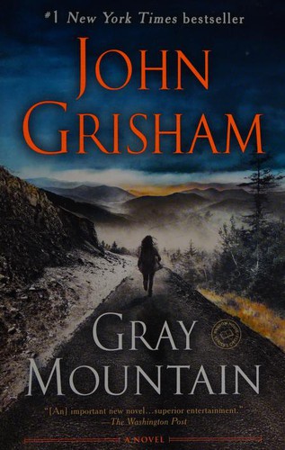 John Grisham: Gray Mountain (2018, Random House Publishing Group)