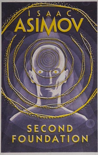 Isaac Asimov: Second Foundation (2016, Harper Voyager)